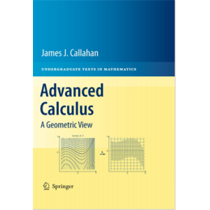 Advanced Calculus A Geometric View